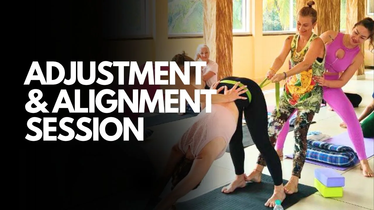 Video: Principle of Teaching Asana (Adjustment and Alignment)