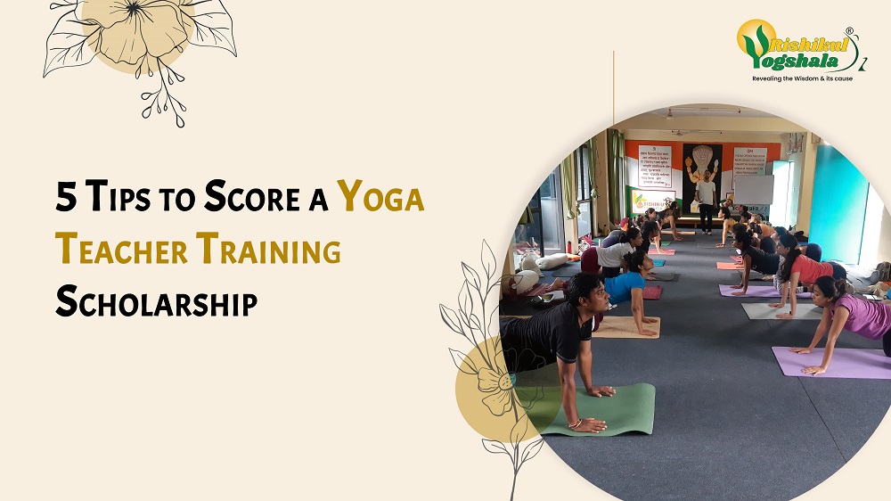 5 Tips to Score a Yoga Teacher Training Scholarship 5 Tips to Score a Yoga Teacher Training Scholarship