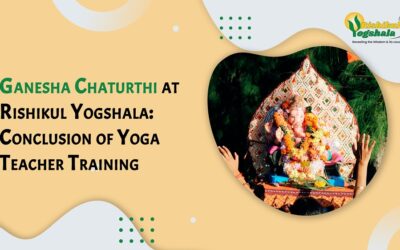 Ganesha Chaturthi at Rishikul Yogshala: Conclusion of Yoga Teacher Training