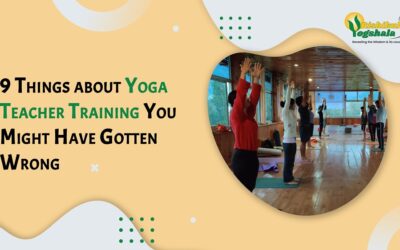 9 Things about Yoga Teacher Training You Might Have Gotten Wrong