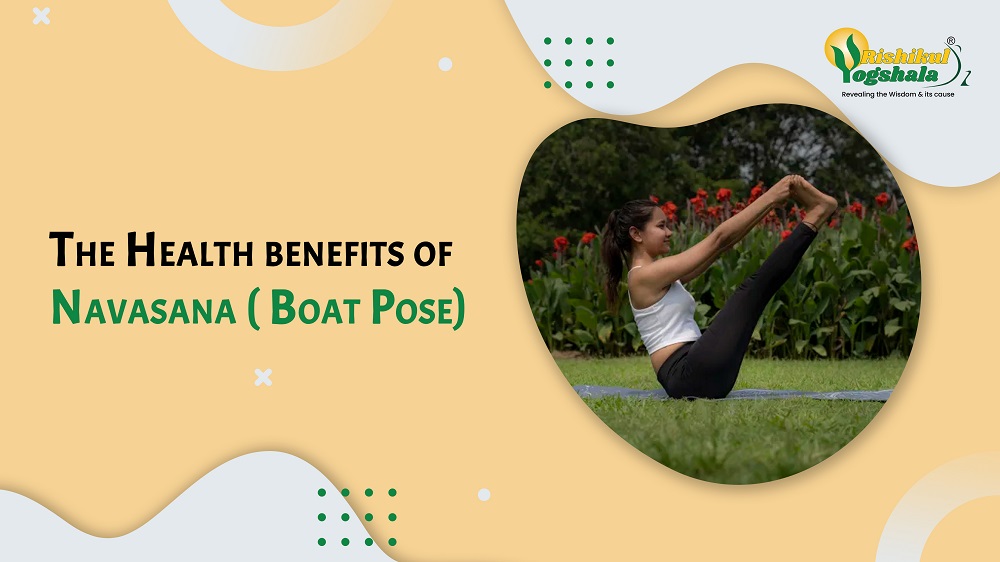 How To Do Boat Pose: Steps And Naukasana Benefits