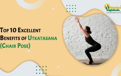 Top 10 Excellent Benefits of Utkatasana (Chair Pose)