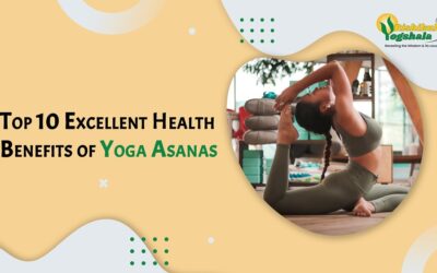 Top 10 Excellent Health Benefits of Yoga Asanas