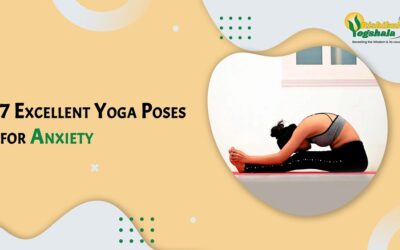 7 Excellent Yoga Poses for Anxiety