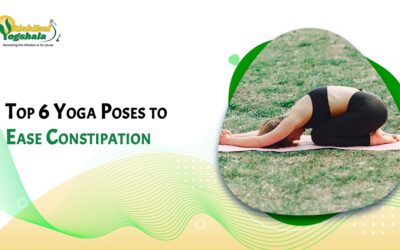 Top 6 Yoga Poses to Ease Constipation