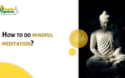 How to do mindful meditation?