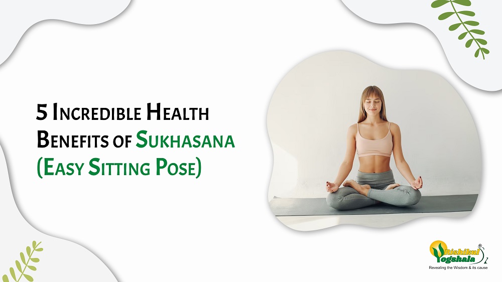 Easy Pose (Sukhasana) | The Art of Living