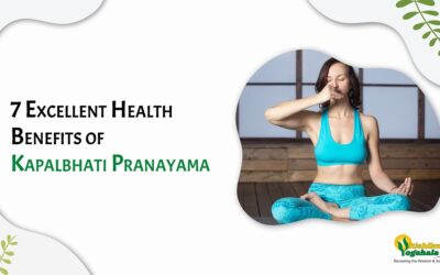 7 Excellent Health Benefits of Kapalbhati Pranayama