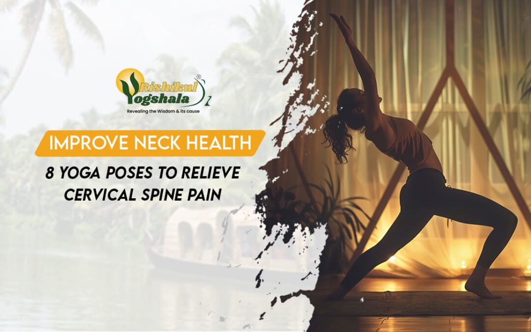 Top 8 Yoga Poses for Neck Pain Relief and Enhance Flexibility