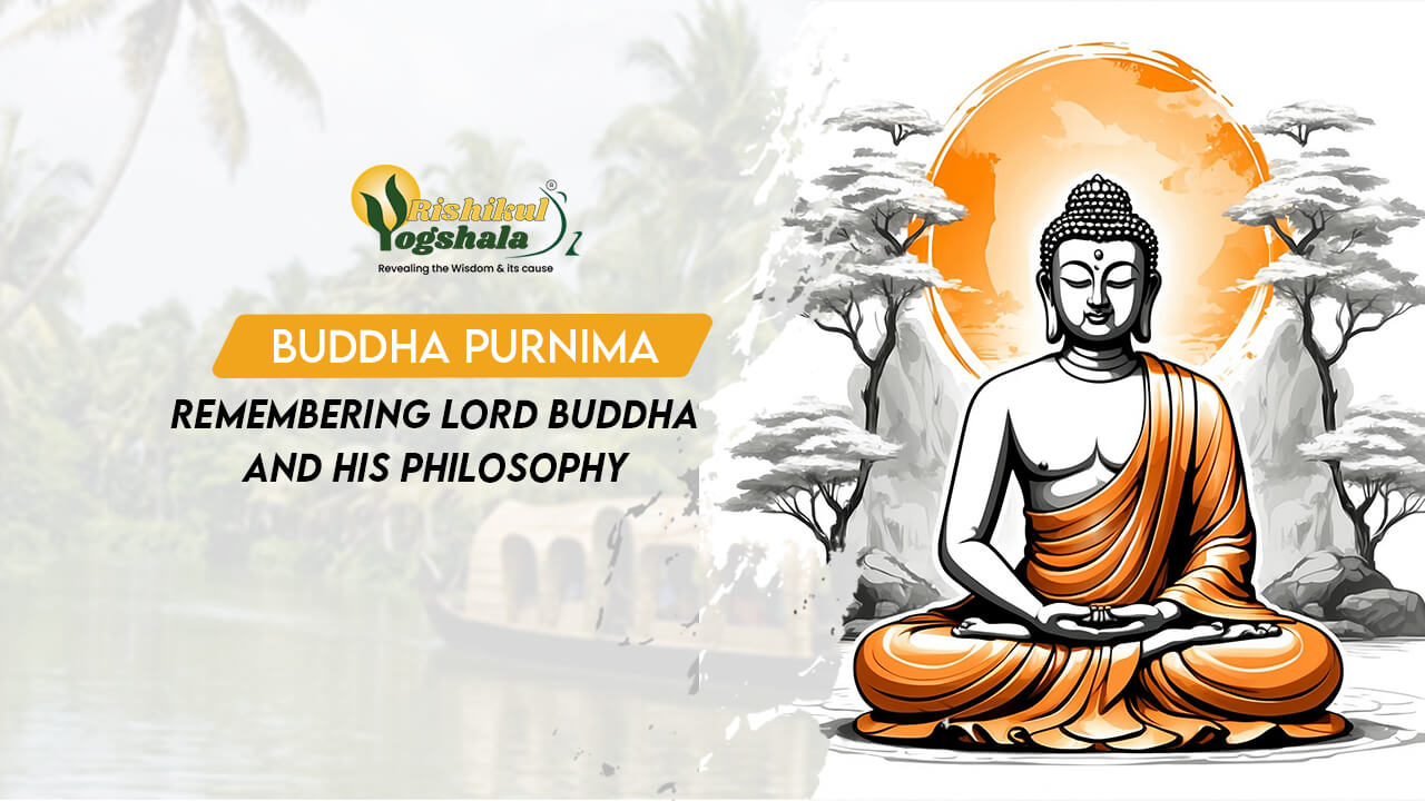 Rishikul Buddha Purnima Rishikul Buddha Purnima