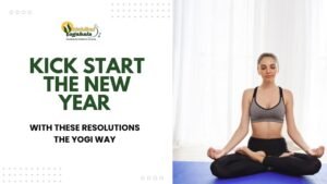 Kick Start the New Year with these Resolutions the Yogi Way
