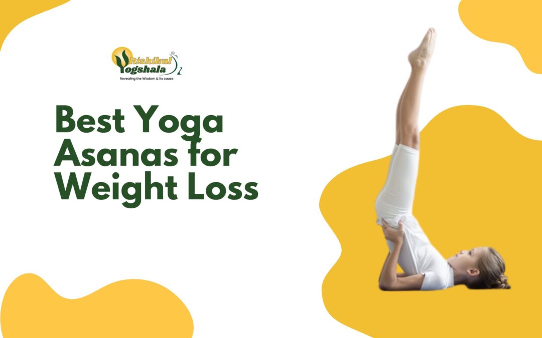 Best Yoga Asanas for Weight Loss